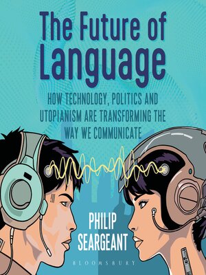 cover image of The Future of Language